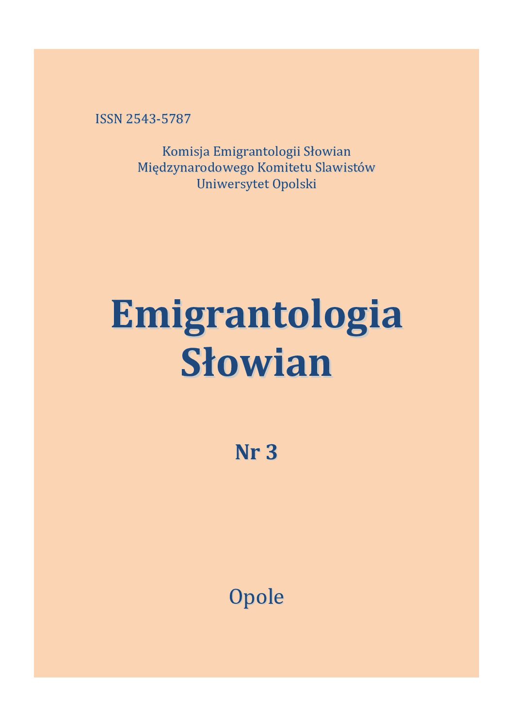 “Emigrantologia Słowian” vol. 3 (2017)
