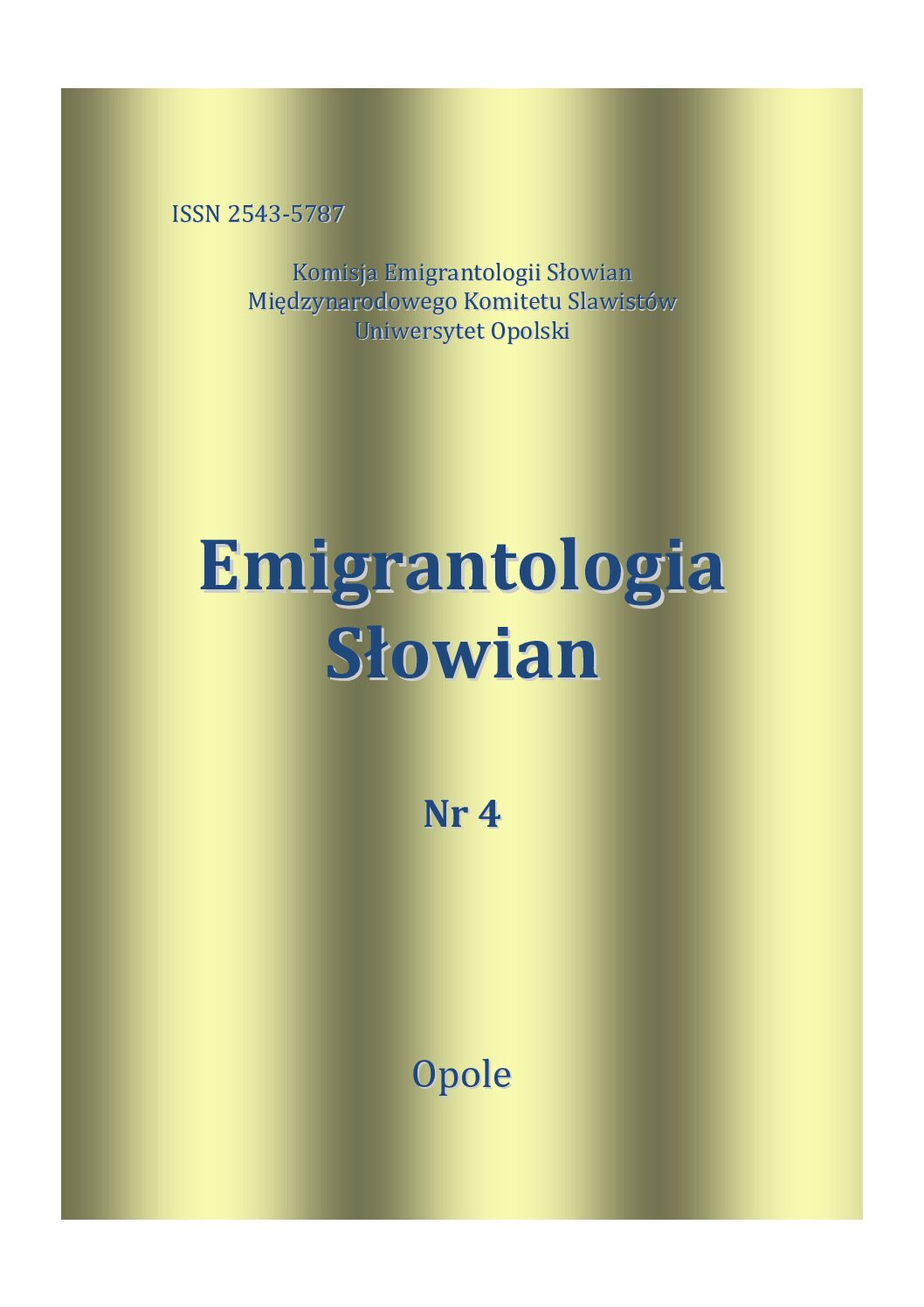 “Emigrantologia Słowian” vol. 4 (2018)