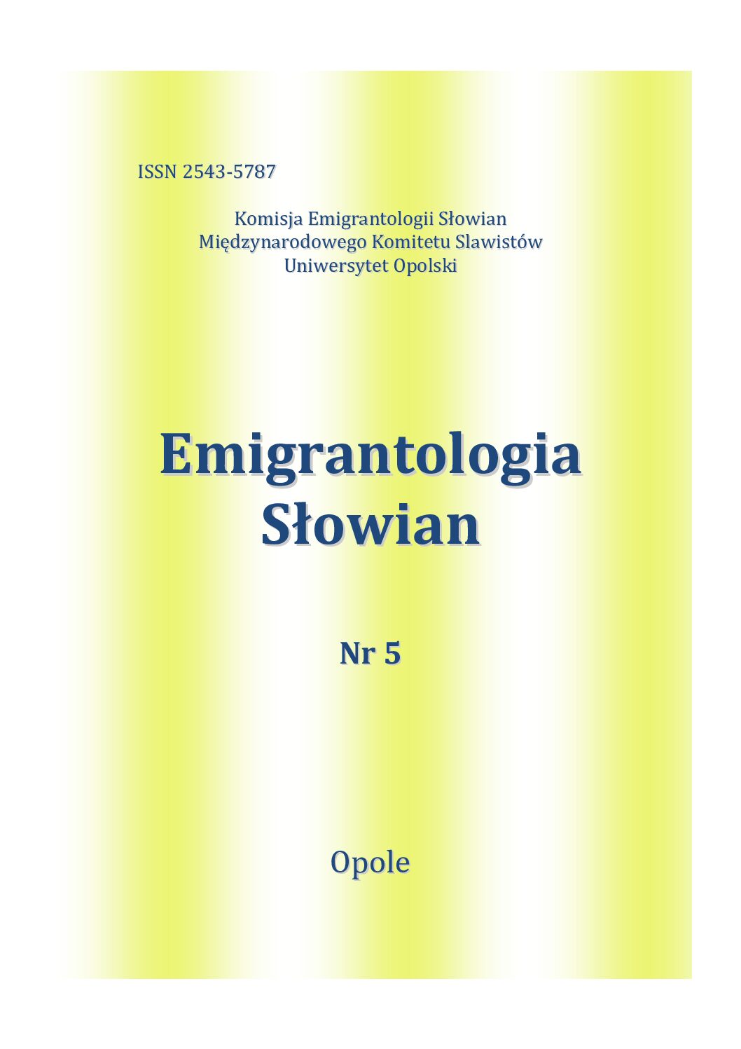 “Emigrantologia Słowian” vol. 5 (2019)